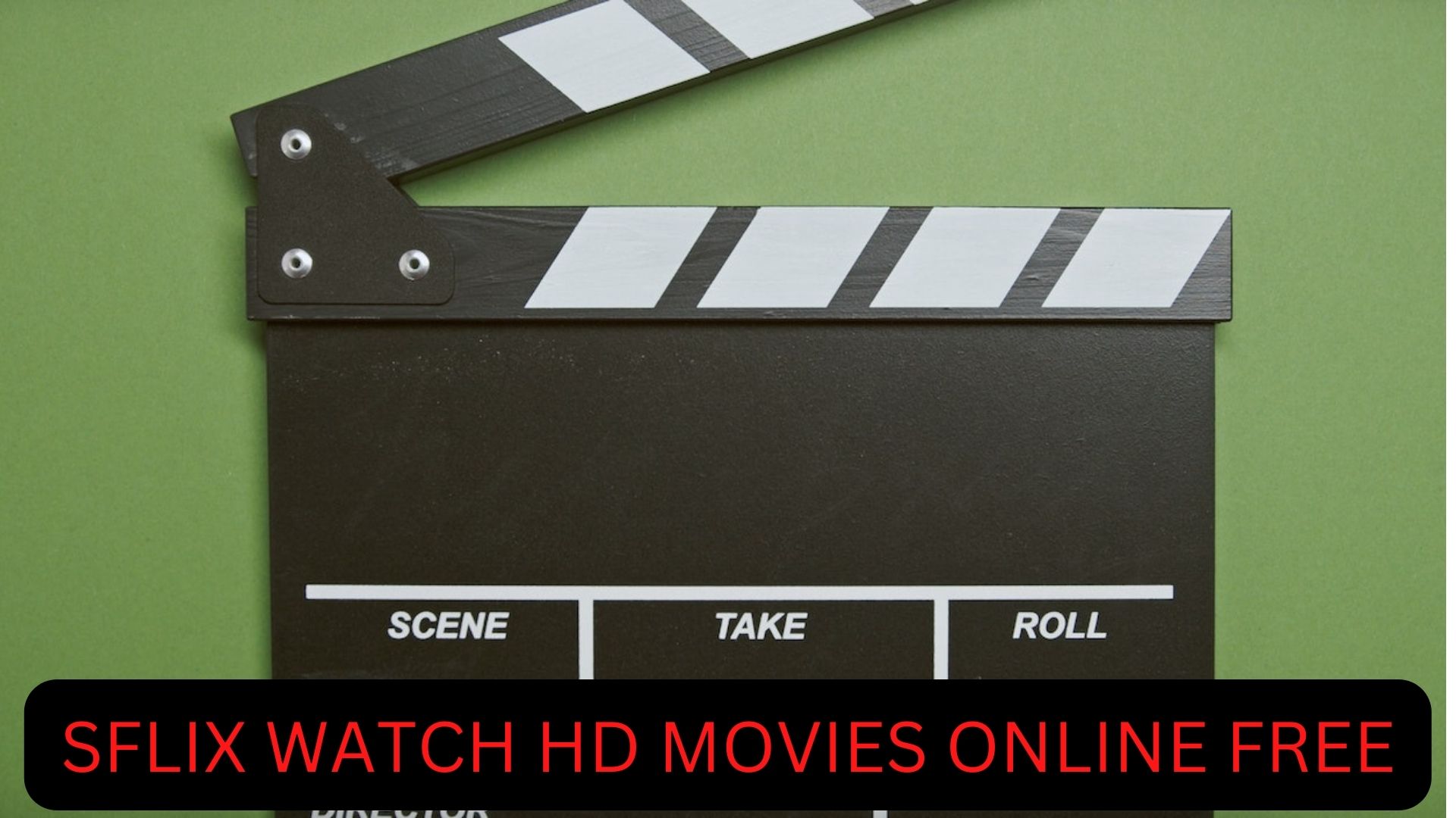 Sflix - Watch HD Movies Online Free