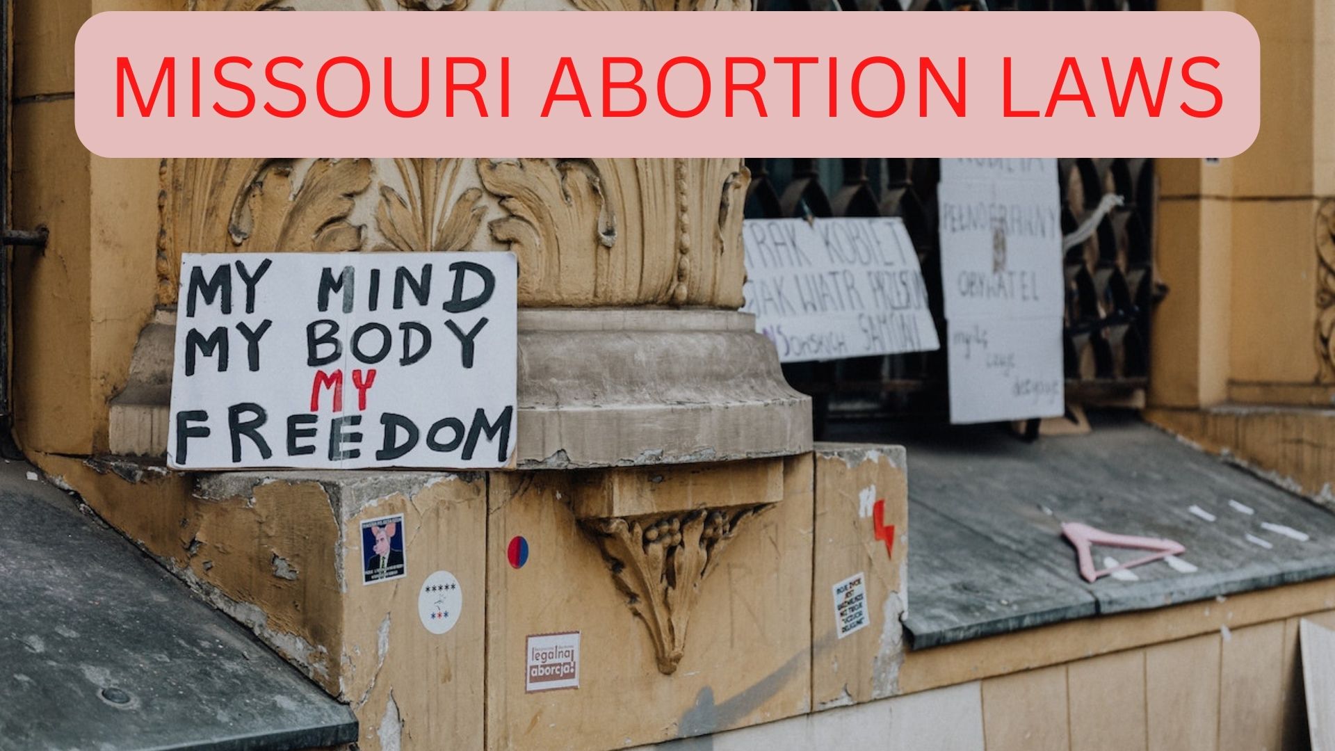 Missouri Abortion Laws - How Is It Different From The Other States
